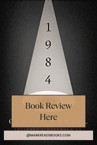 Graphic of1984 by George Orwell suitable for Pinterest in Pinterest Pin