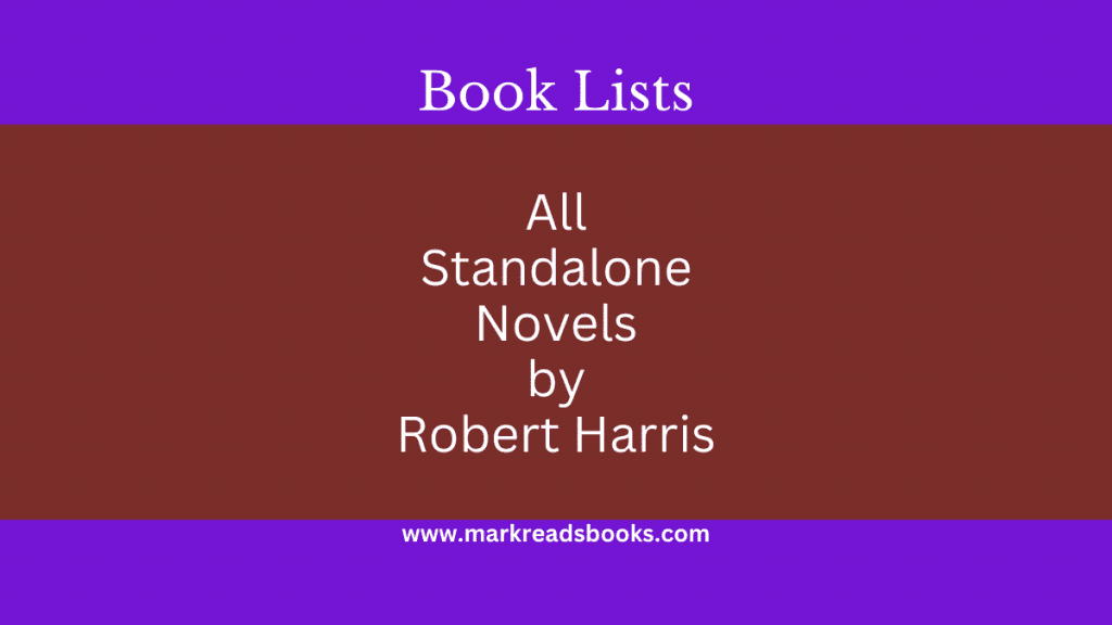 All Standalone Novels by Robert Harris blog title Graphic
