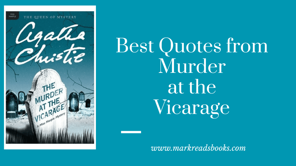 Quotes from Murder at the Vicarage blog title graphic