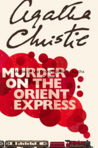 Graphic of Murder on the Orient Express by Agatha Christie book cover
