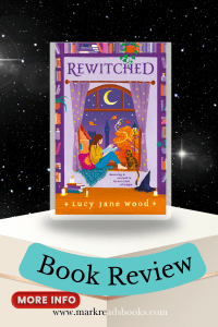graphic of Rewitched by Lucy Jane Wood book cover and stars in the background Pinterest suitable