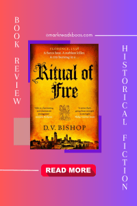 A Pinterest pin Graphic for a book review of Ritual of Fire by D.V. Bishop
