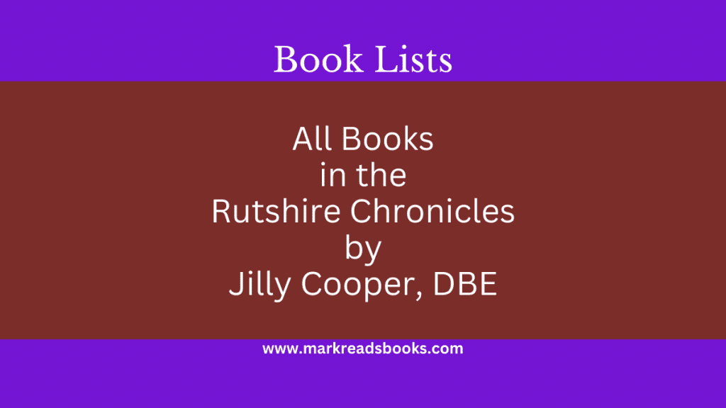 all Rutshire Chronicles by Jilly Cooper, DBE Book post graphic