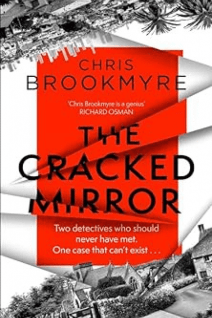 The Cracked The Graphic
Mirror by Chris Brookmyre  Book cover suitable for Pinterest