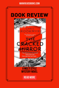 Graphic of The Cracked The 
Mirror by Chris Brookmyre  suitable for Pinterest
