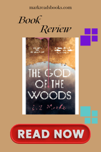 graphic of The God of the Woods by Liz Moore  suitable for Pinterest