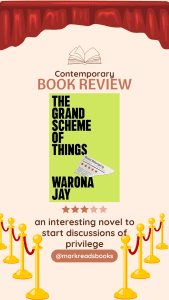 a graphic with a pink back ground and theatre curtains and rope barriers and the book cover of The Grand Scheme of Things
by Warona Jay
