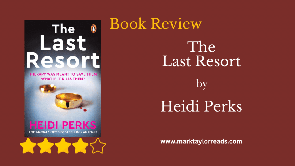 The Last Resort the Last Resort by Heidi Parks blog Review Graphic