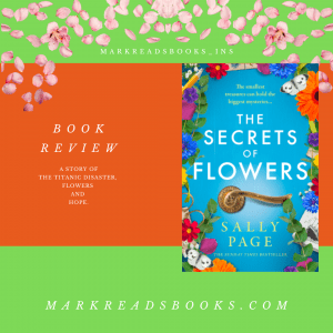 A graphic of The Secrets of Flowers
by Sally Page suitable for a n Instagram post