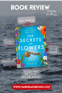 A graphic of The Secrets of Flowers
by Sally Page suitable for a 
Pinterest pin