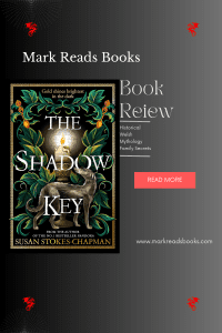 Graphic of The Shadow key by Susan stokes-chapmen book cover Suitable for Pinterest