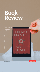 Graphic of Wolf Hall by Hilary Mantel book suitable forPinterest Pin