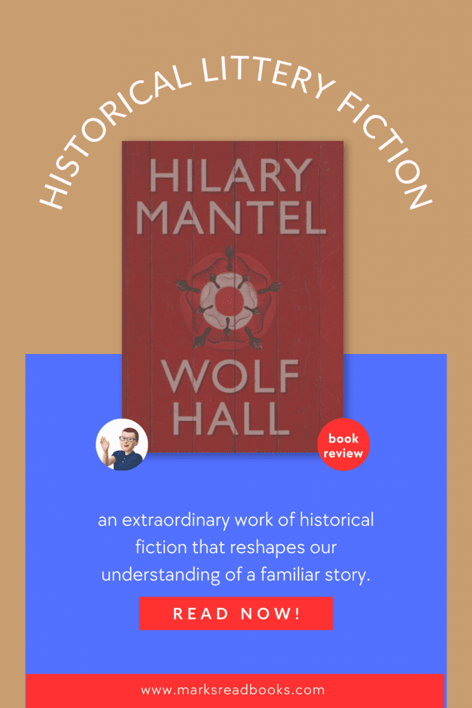 Graphic of Wolf Hall by Hilary Mantel book suitable for Pinterest Pin