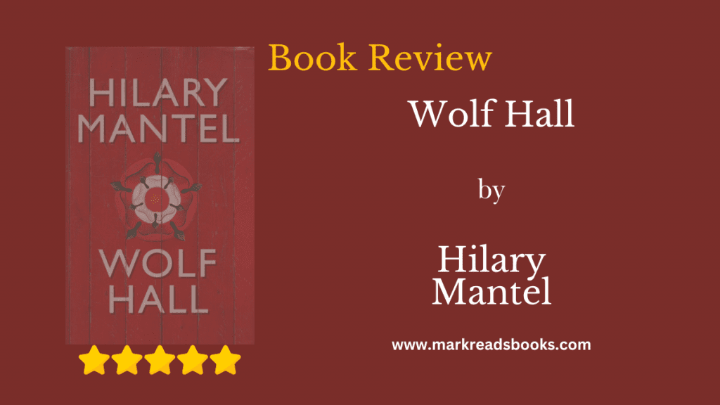 Wolf Hall by Hilary Mantel blog graphic title