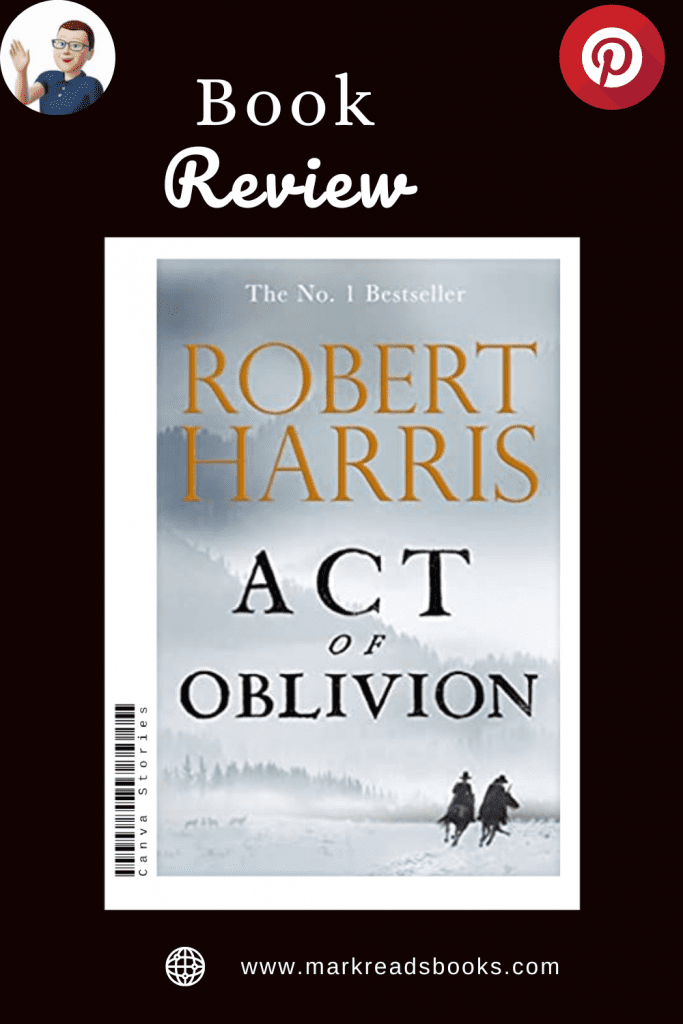 act of oblivion by robert harris graphic suitable for pinterest