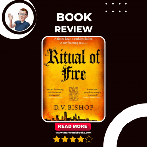 A Instagram post Graphic for a book review of Ritual of Fire by D.V. Bishop