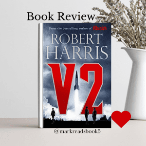 Graphic of V2 by Robert Harris Book  suitable for Instagram post