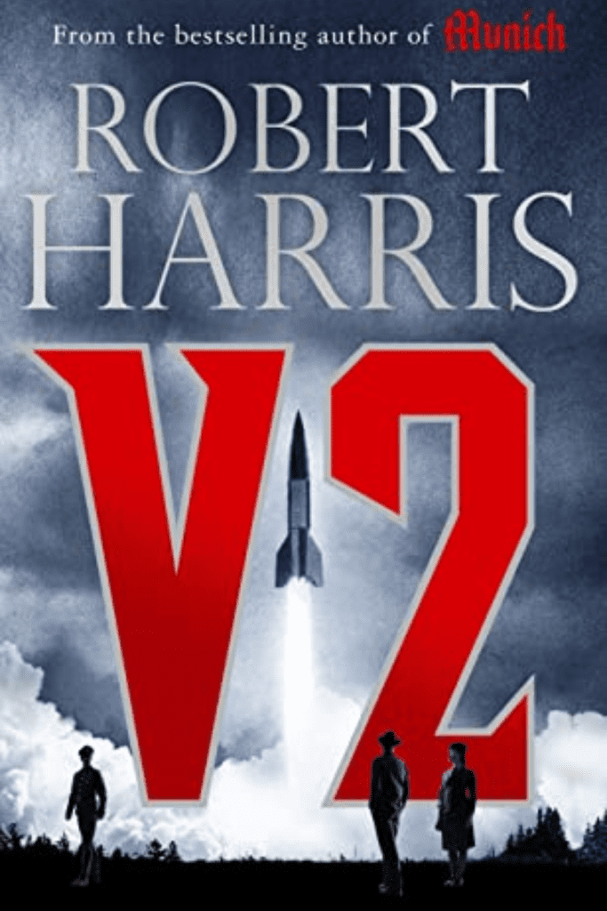 Graphic of V2 by Robert Harris
Book cover suitable for Pinterest