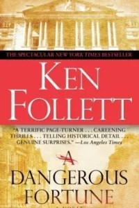 Graphic for A Dangerous Fortune by Ken Follett Book cover Pinterest pin