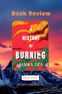 Graphic of A History of Burning by Janika Oza suitable for Pinterest Pin