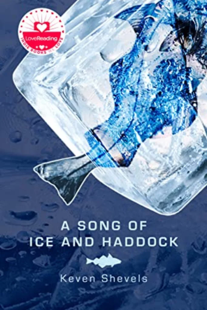 A Graphic of A Song of Ice and Haddock by Keven Shevels  book cover suitable for pinterest
