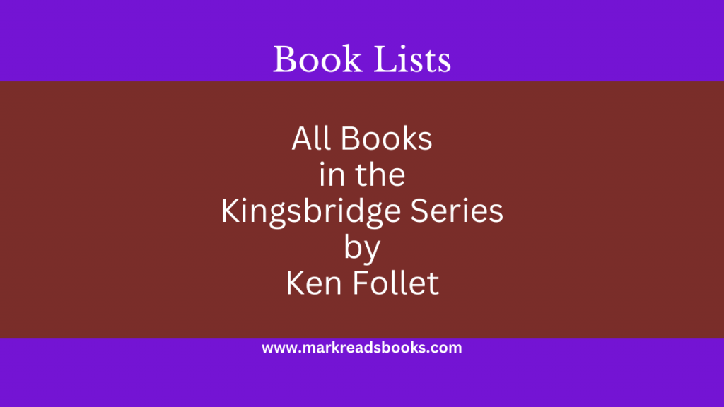 All Books in the Kingsbridge Series by Ken Follet blog post title graphic