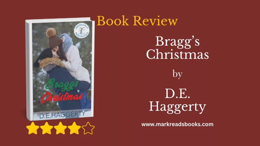 Bragg's Christmas by D.E. Haggerty of wb blog title graphic
