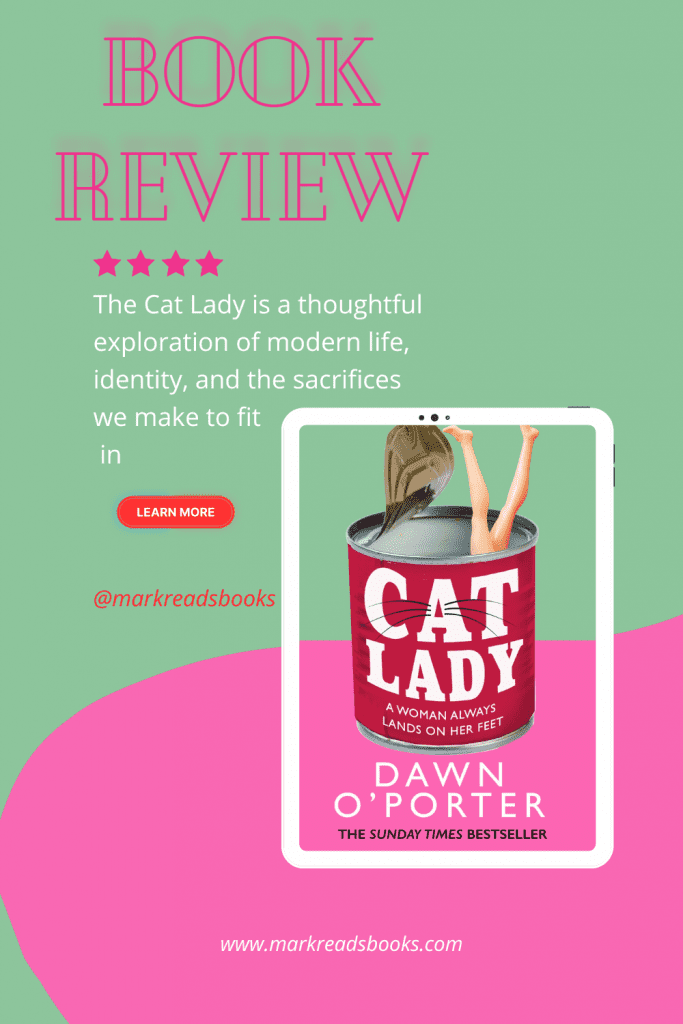 Graphic The Cat Lady by Dawn O'Porter suitable for a Pinterest pin