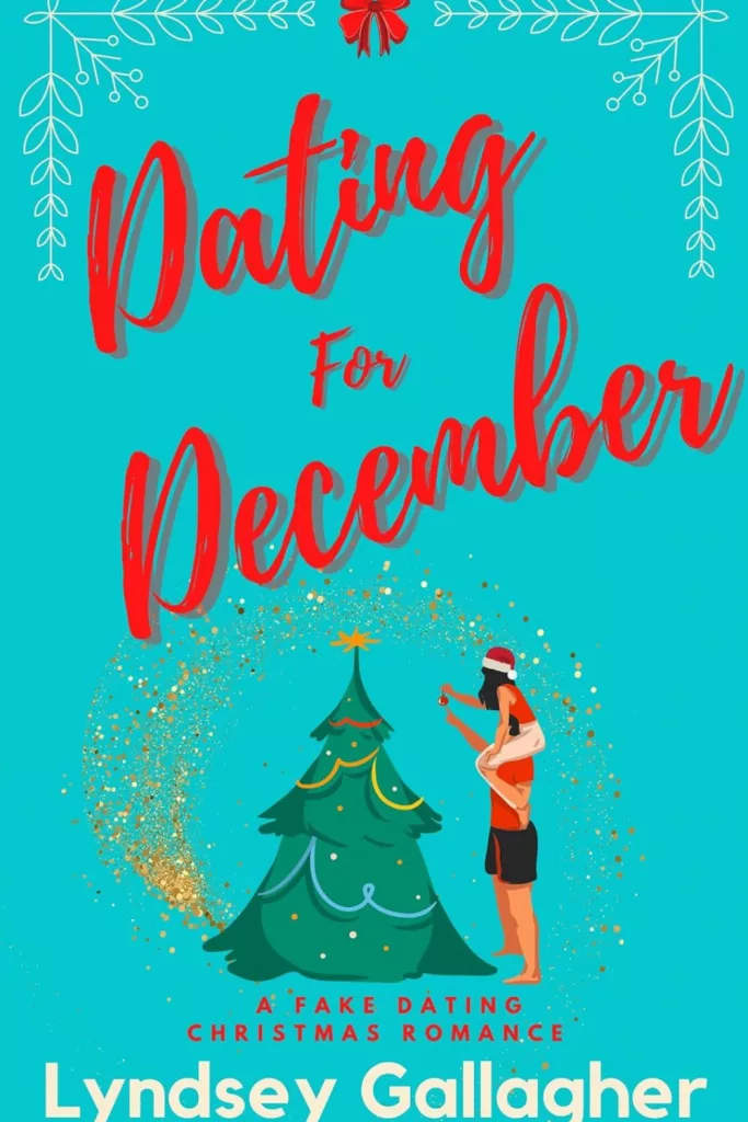 Graphic of Dating for December
by Lyndsey Gallagher
Book cover suitable for Pinterest