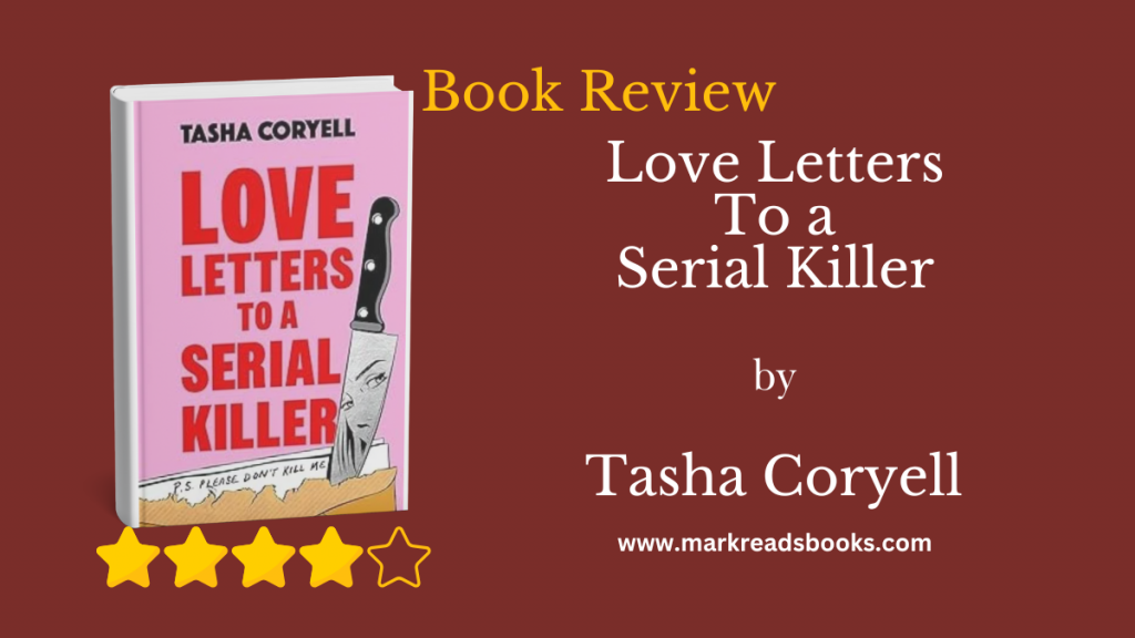 Love Letters to a Serial Killer by Tasha Coryell of blog title graphic