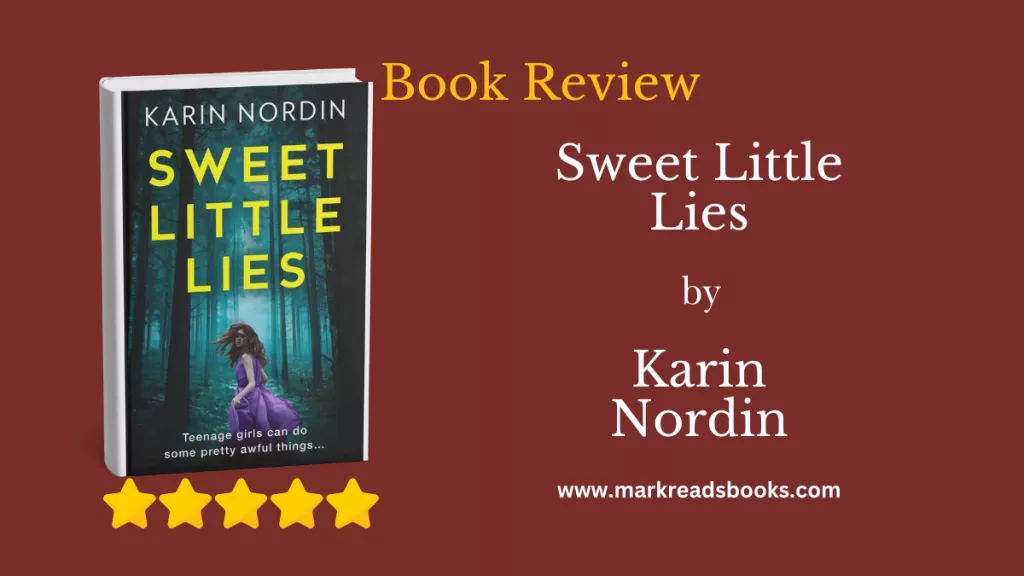 Sweet Little Lies by Karin Nordin of blog title graphic