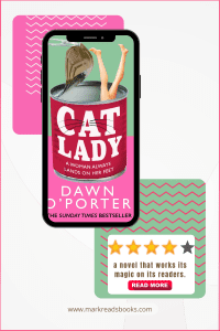 Graphic The Cat Lady by Dawn O'Porter suitable for a Pinterest pin