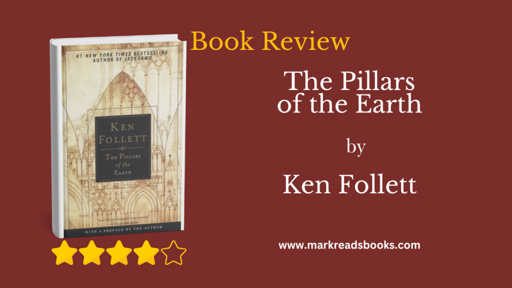 The Pillars of the Earth by Ken Follett blog title graphic
