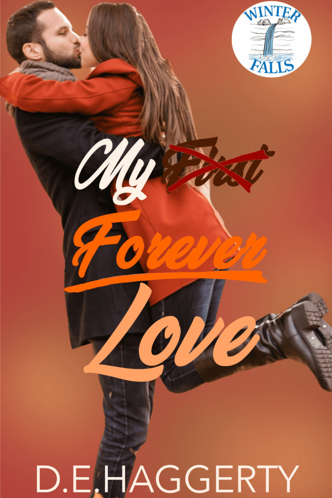 Graphic of My Forever Love by D.E. Haggerty book cover suitable for Pinterest