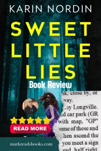 Graphic of sweet little lies by Karin Nordin suitable for
Pinterest pin
