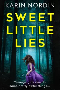 Graphic of sweet little lies by Karin Nordin Book cover Pinterest pin