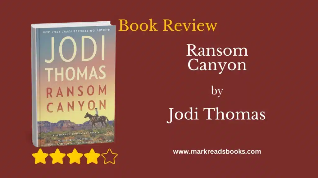Ransom Canyon by Jodi Thomas blog title graphic