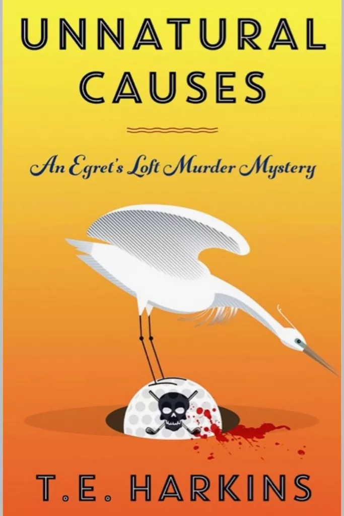 graphic of Unnatural Causes by T.E. Harkins book cover suitable for