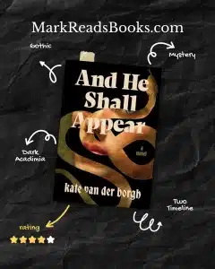 Graphic of And He Shall Appear by Kate van der Borgh book cover suitable for Instagram post
