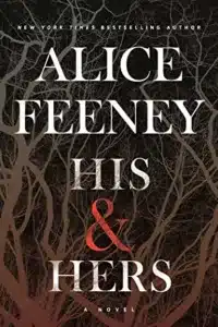 Graphic of His & Hers by Alice Feeney book cover suitable for Pinterest