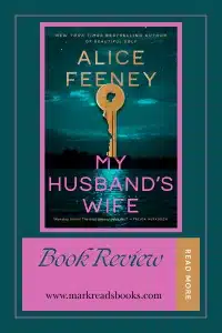 graphic of My Husband's Wife by Alice Feeney review Pinterest pin