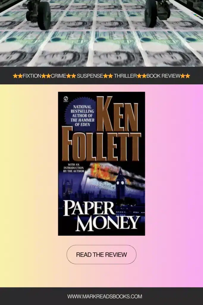Graphic of Paper Money by Ken Follett suitable for Pinterest
