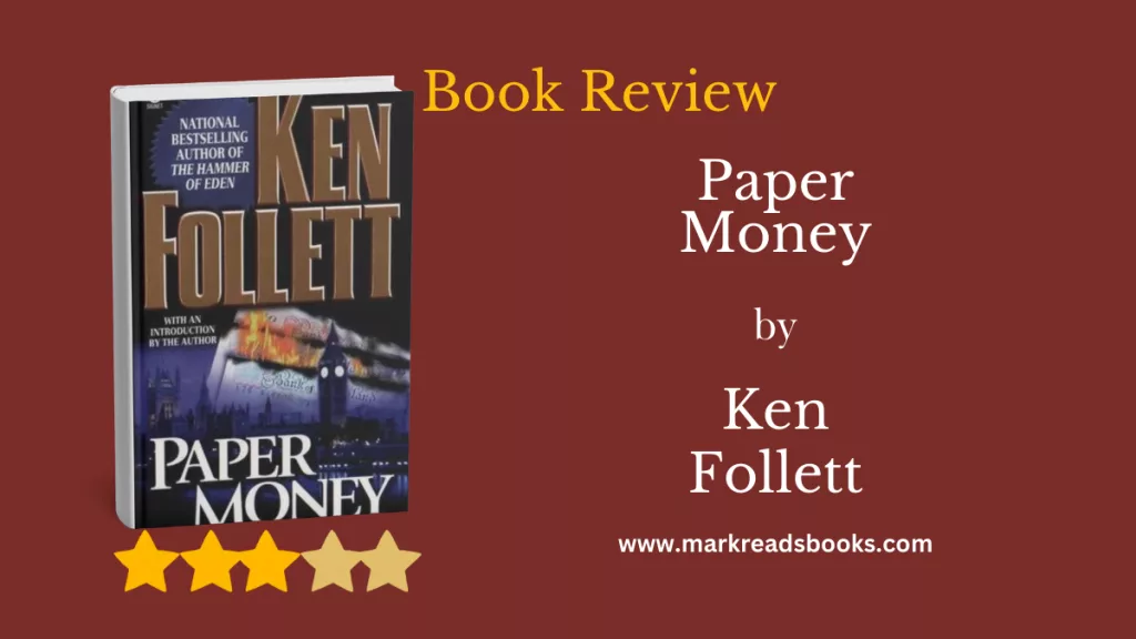 Paper Money by Ken Follett blog title graphic