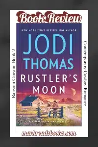 Graphic of Rustler's Moon by Jodi Thomas suitable for Pinterest