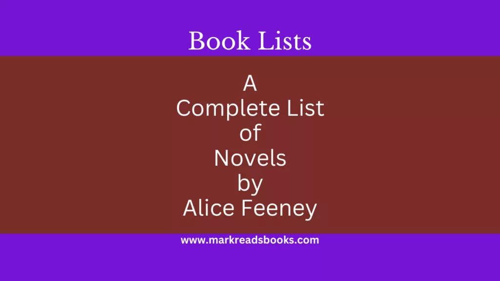graphic for all Novels by allice Feeney blog post title