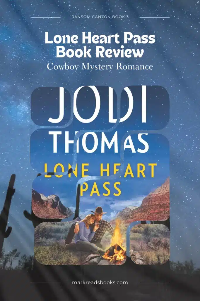 a graphic of Lone Heart Pass by Jodi Thomas suitable for Pinterest