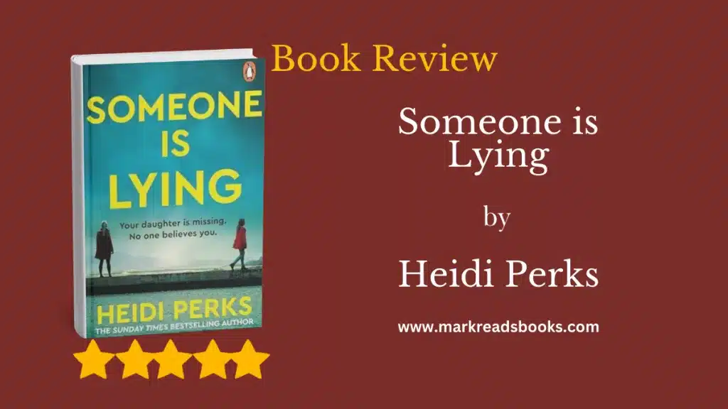 Someone is Lying by Heidi Perks title graphic