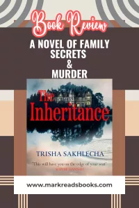The Graphic of The Inheritance by Trisha Sakhlecha 
 suitable for a Pinterest pin 