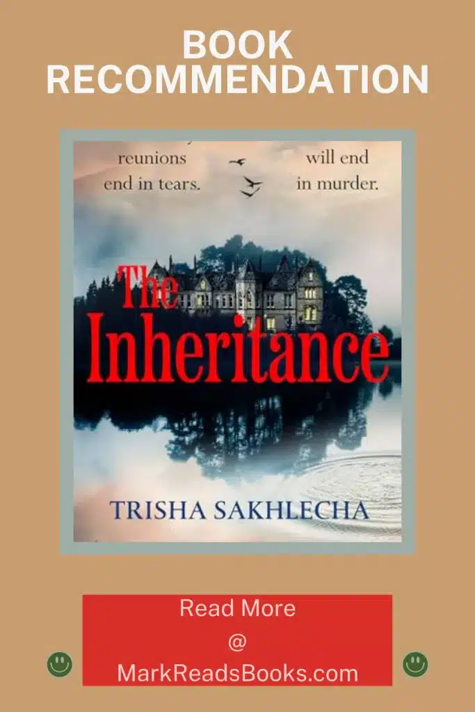 The Graphic of The Inheritance by Trisha Sakhlecha suitable for a Pinterest pin