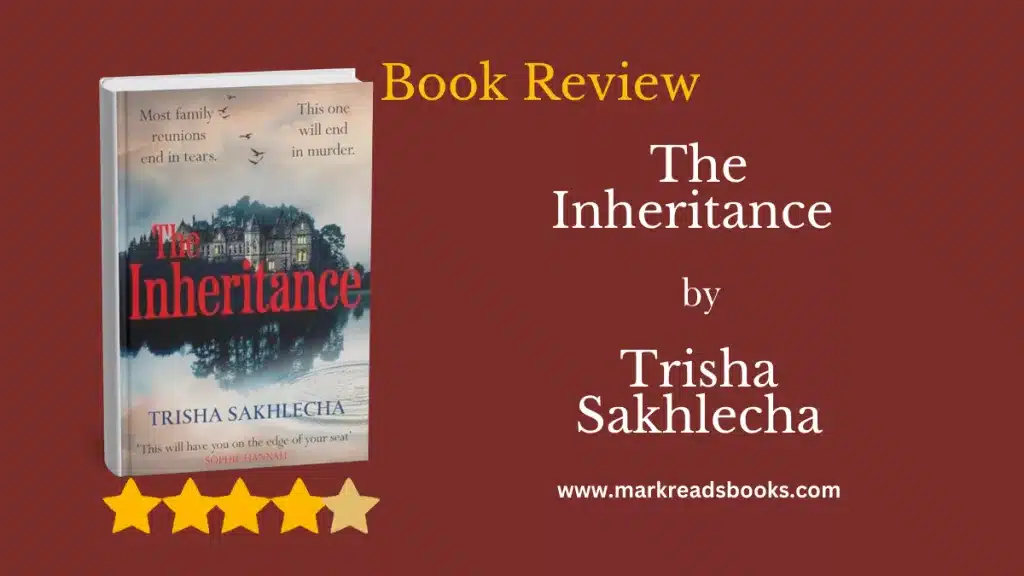 The Inheritance by Trisha Sakhlecha blog title graphic